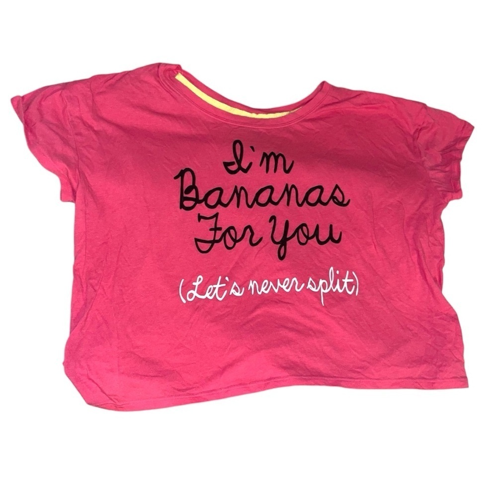 So Intimates Pink Shirt "I'm Bananas For You"